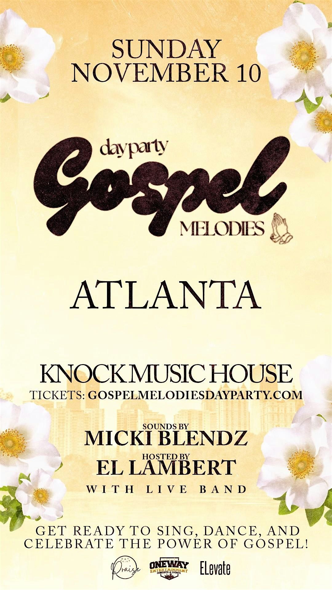 GOSPEL MELODIES DAY PARTY TOUR: ATLANTA, GA