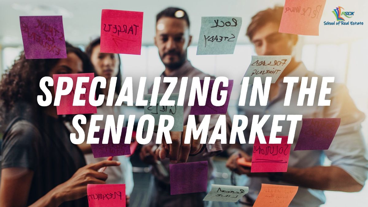 Specializing in the Senior Market