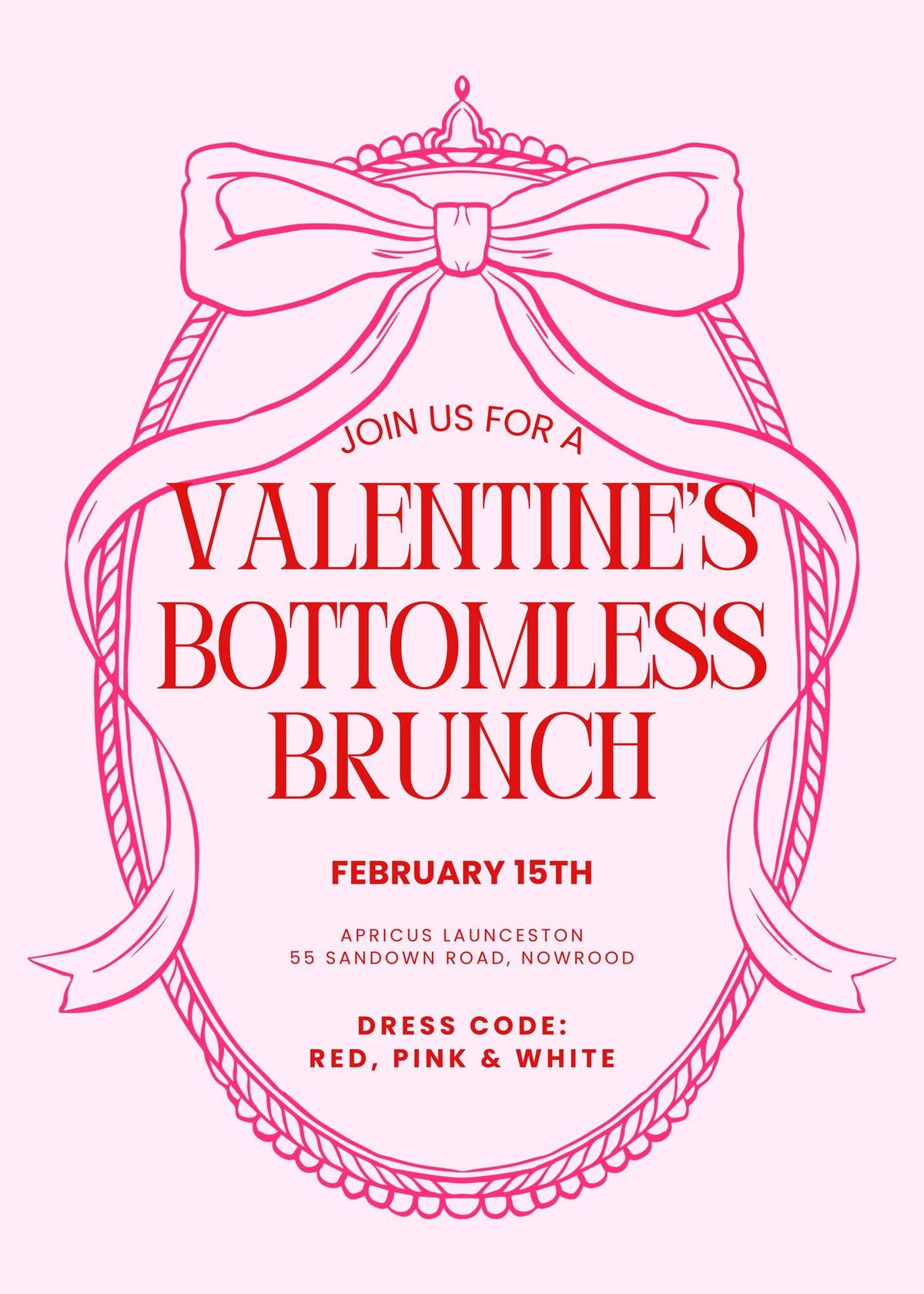 VALENTINE + GALENTINE BOTTOMLESS BRUNCH