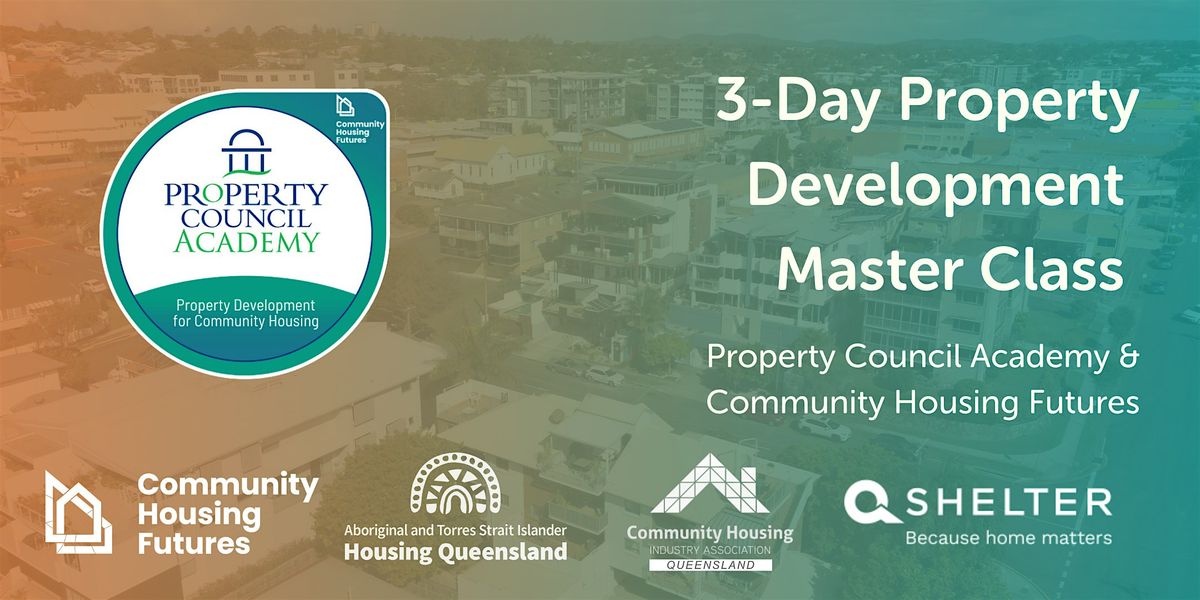 3 Day Property Development Master Class for CHPs