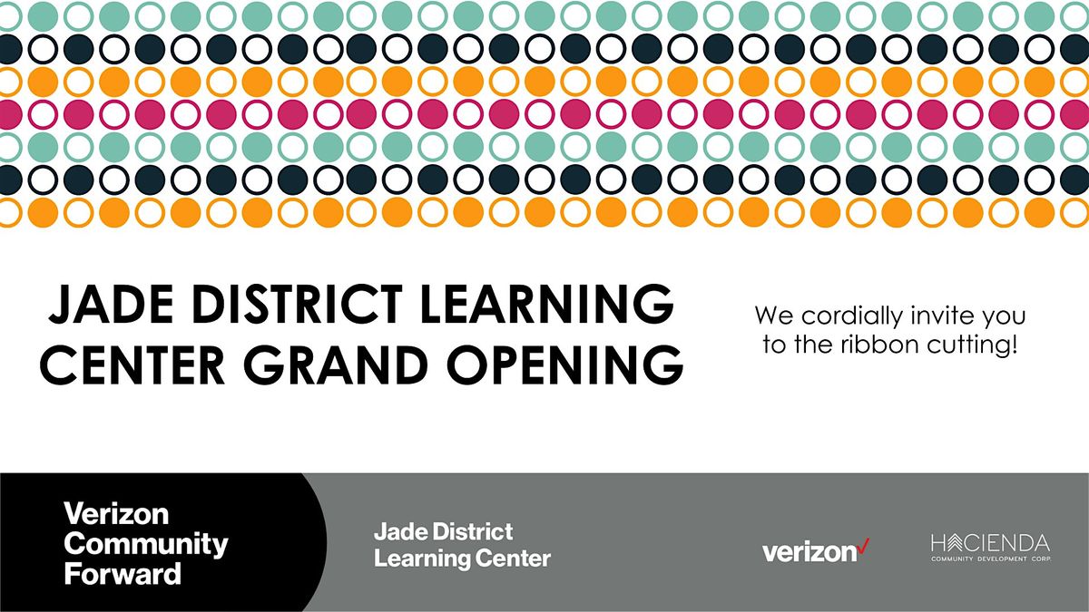 Jade District Learning Center Grand Opening