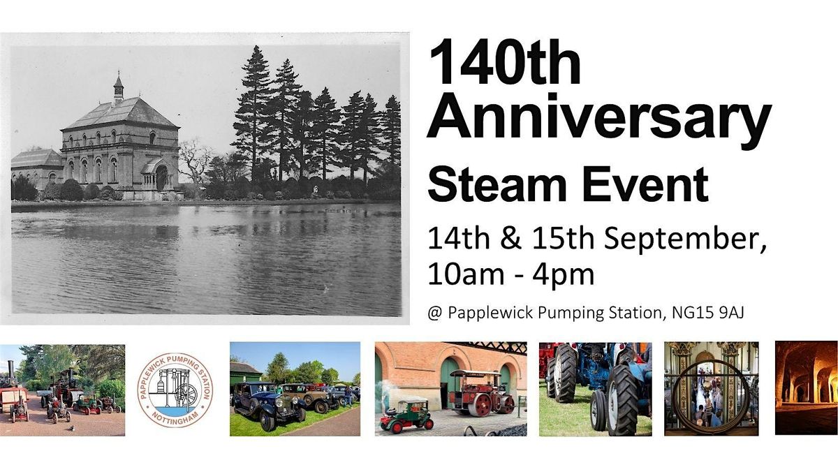 Papplewick 140th Anniversary Steam Weekend, September 14th & 15th.