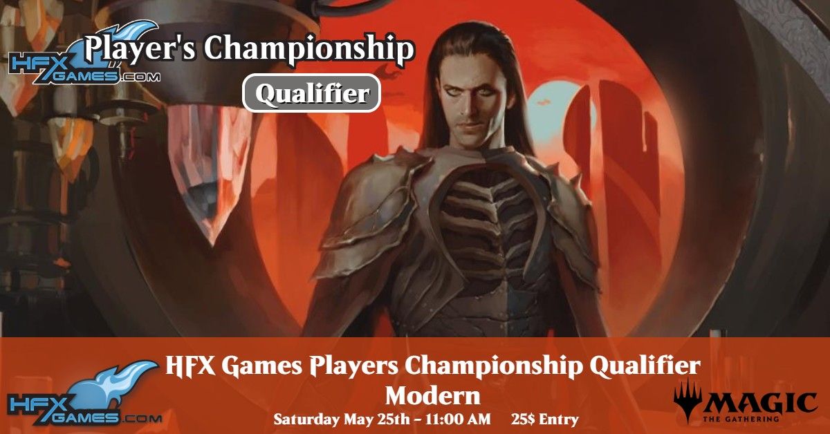 HFX Games Players Championship Qualifier - Modern