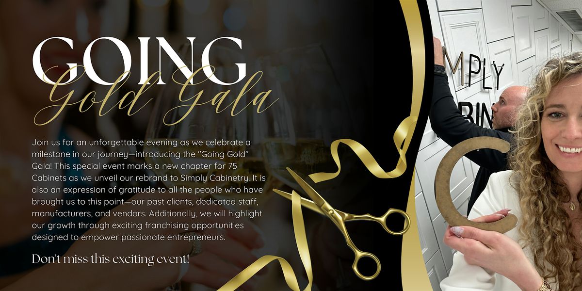 75 Cabinets - Going GOLD Gala!