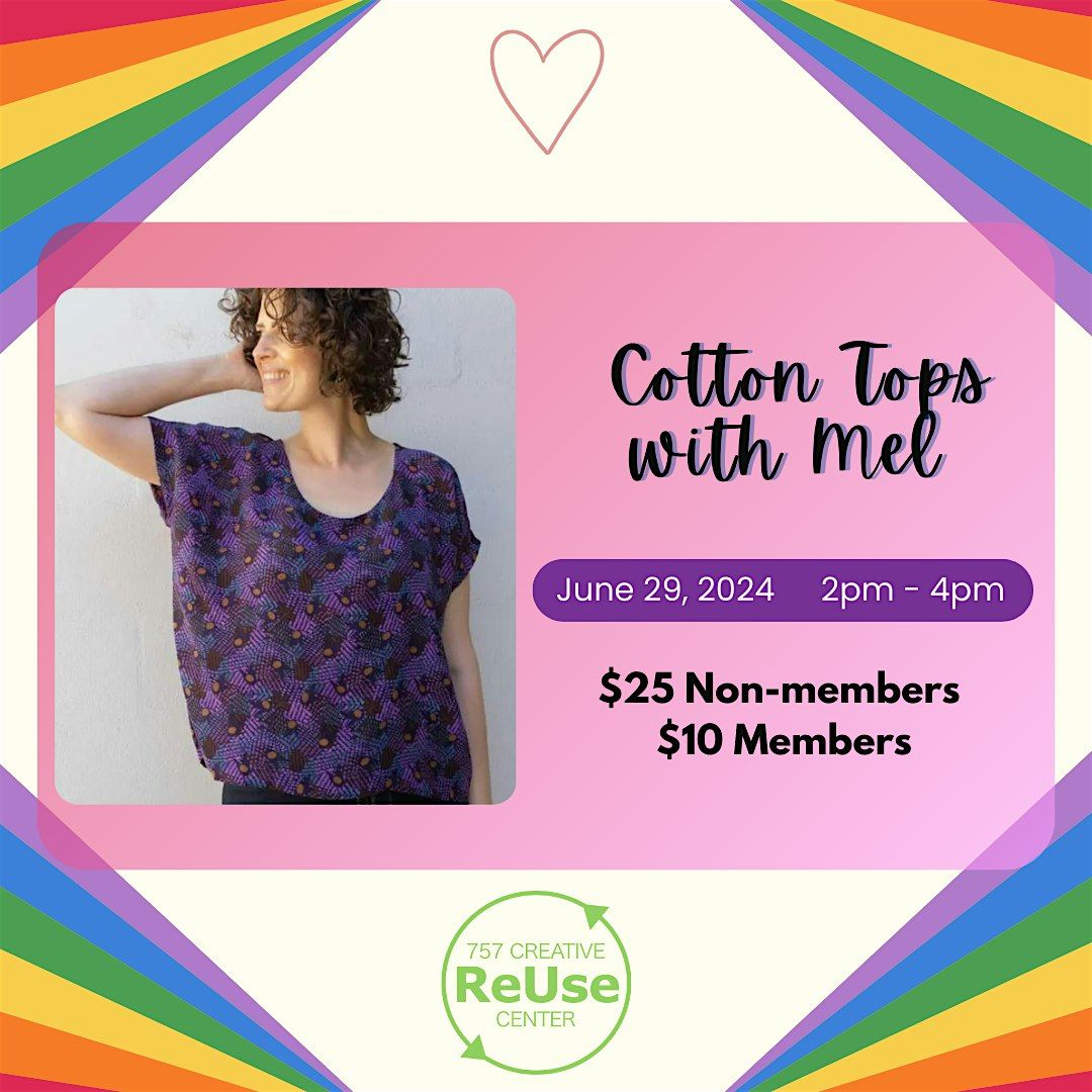 Cotton Tops with Mel