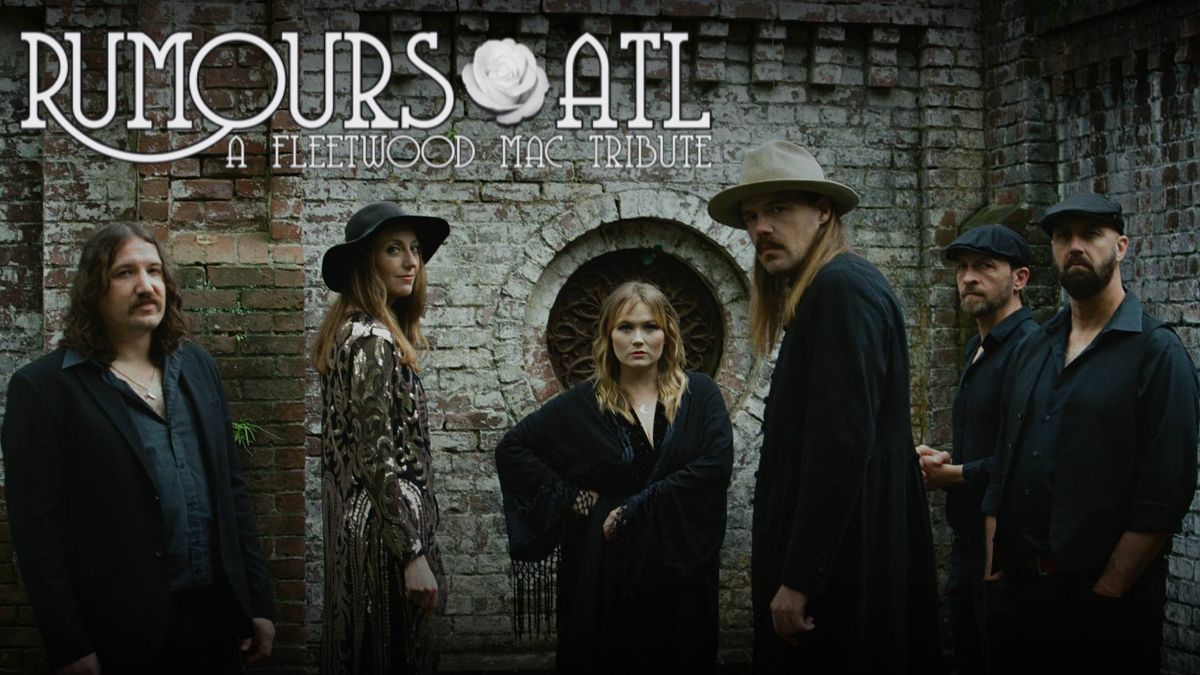 Rumours ATL: A Fleetwood Mac Tribute