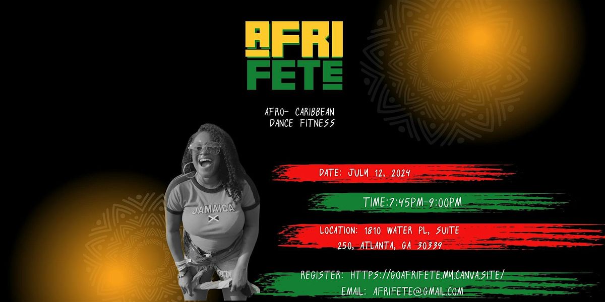 Afri Fete " Where  Rhythm Meets Fitness"