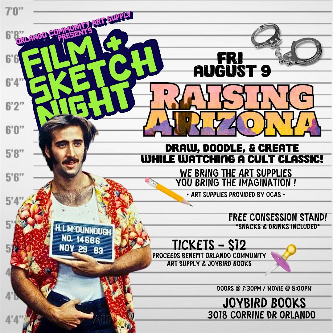 Film & Sketch Night: Raising Arizona