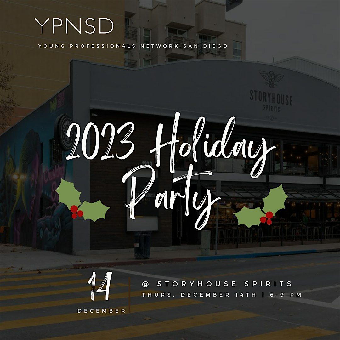 YPNSD @ Storyhouse Spirits - Holiday Party 2023
