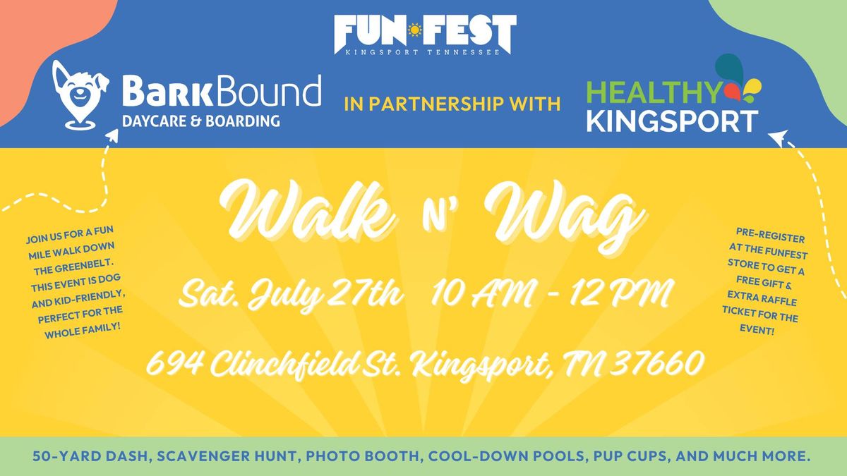 2nd Annual FunFest Walk n' Wag with BarkBound & Healthy Kingsport! 