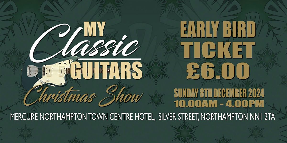 Northampton Christmas Guitar Show