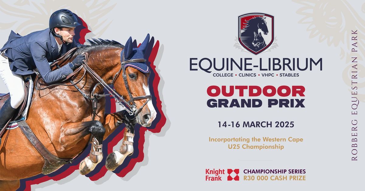 Equine-Librium Outdoor Grand Prix