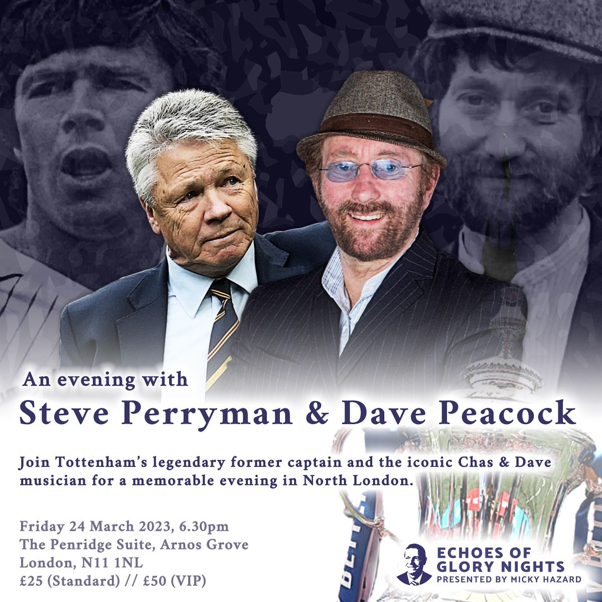 An Evening with Steve Perryman and Dave Peacock