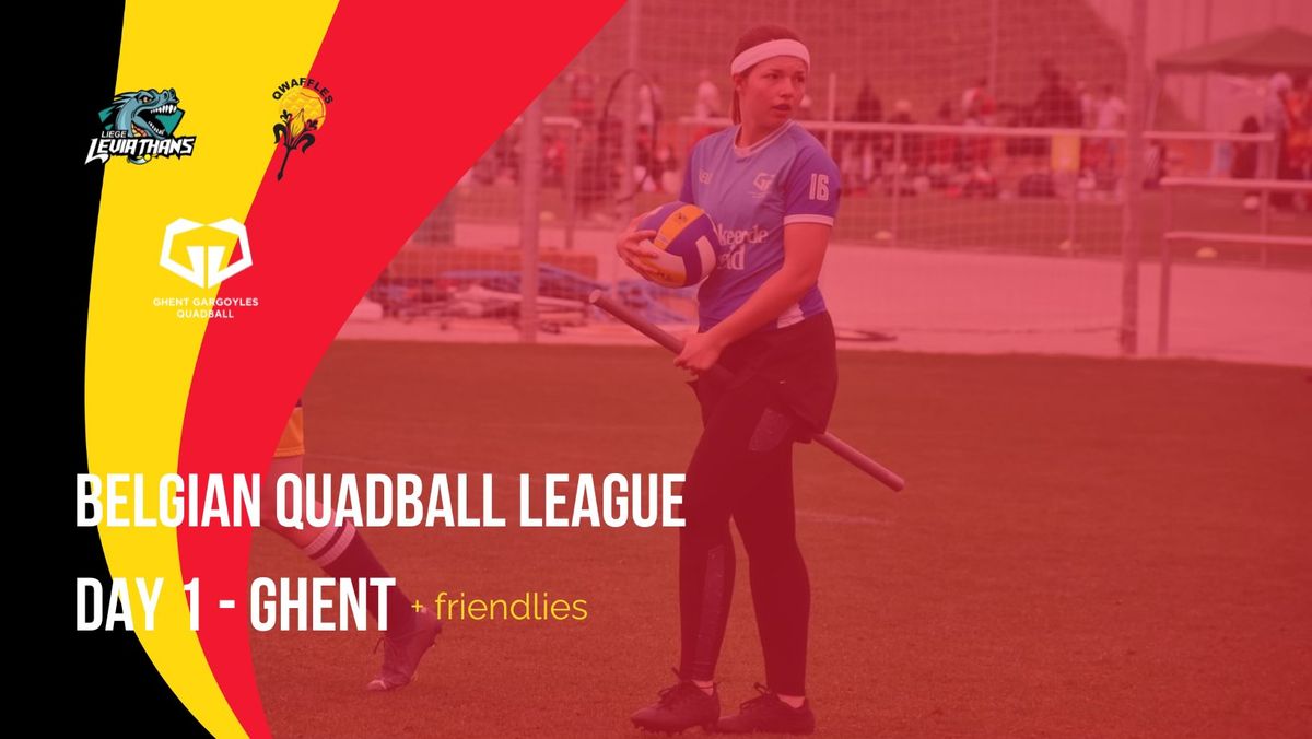 Belgian Quadball League Day 1 - Ghent + friendlies