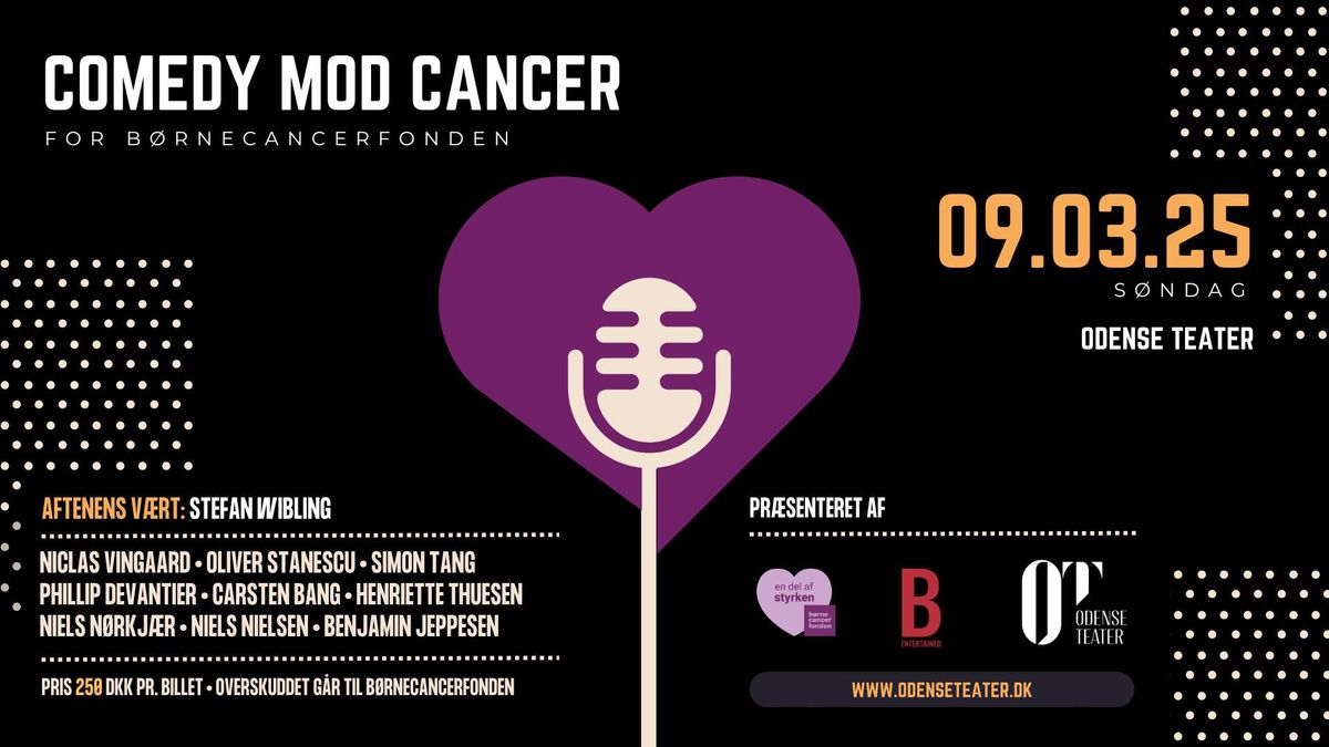 Comedy Mod Cancer - D. 9 marts 2025 Odense Teater