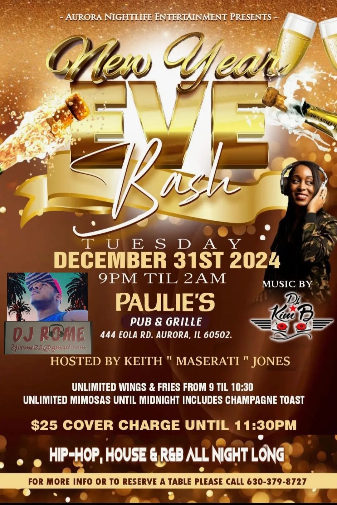 NEW YEARS EVE BASH @ PAULIE'S PUB AND GRILLE 444.Eola rd. Aurora, il 60502