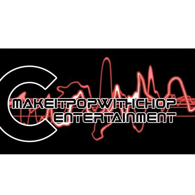 Makeitpopwithchop Entertainment