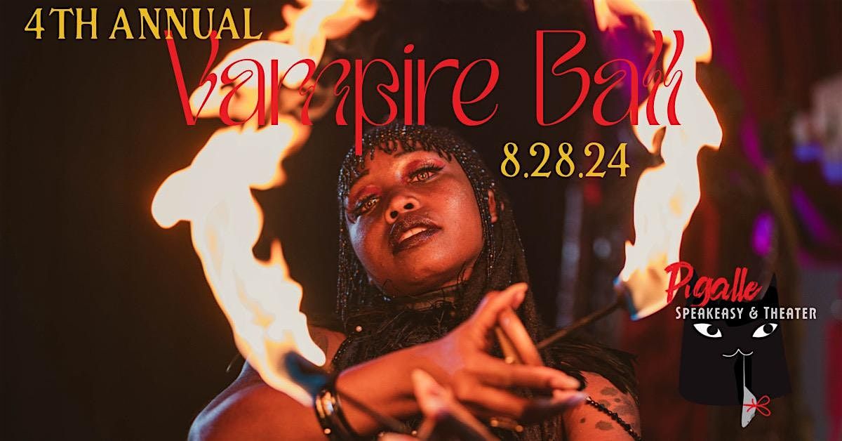 Paris on Ponce Presents The 4th Annual Vampire Ball at The Pigalle
