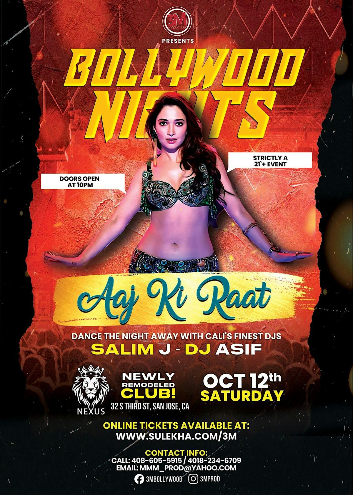 Bollywood Nights - AAJ KI RAAT on Sat Oct 12 at Nexus in San Jose