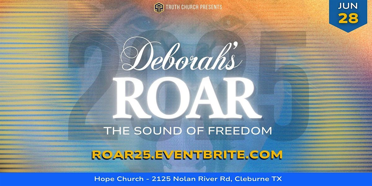 Deborah's Roar 2025 - The Sound of Freedom