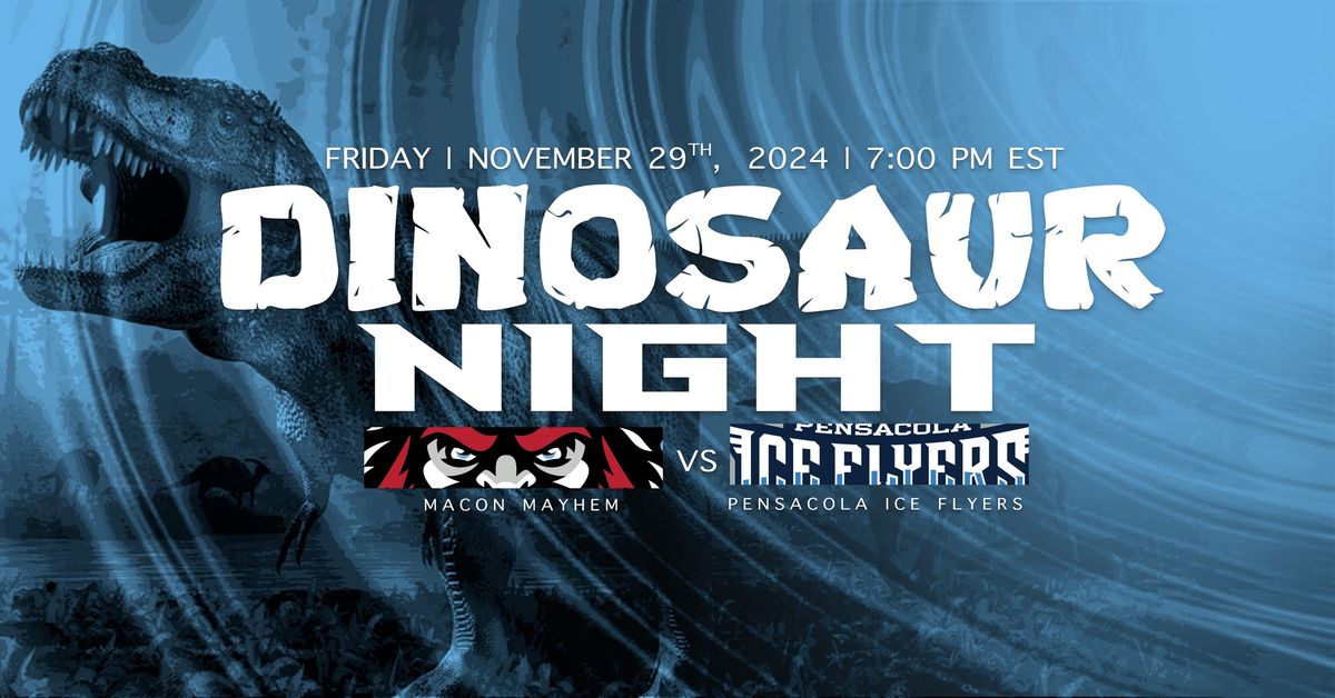 Pensacola at Macon - Dinosaur Night