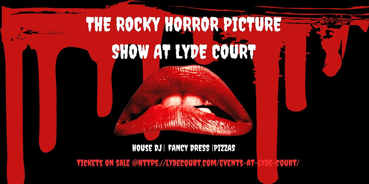 The Rocky Horror Picture Show at Lyde Court