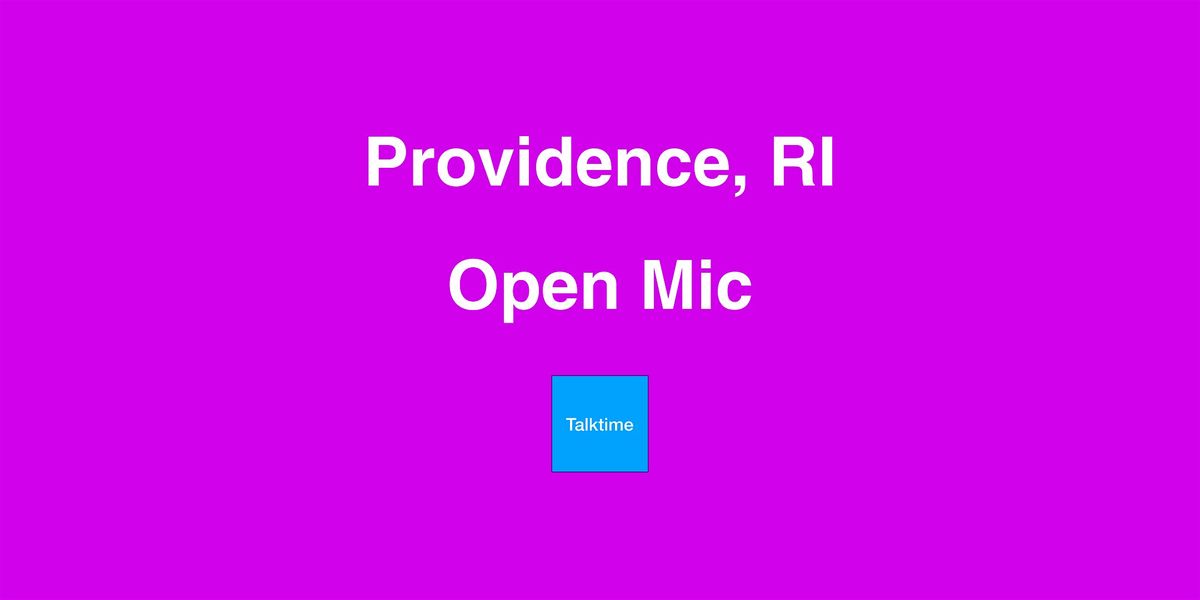 Open Mic - Providence