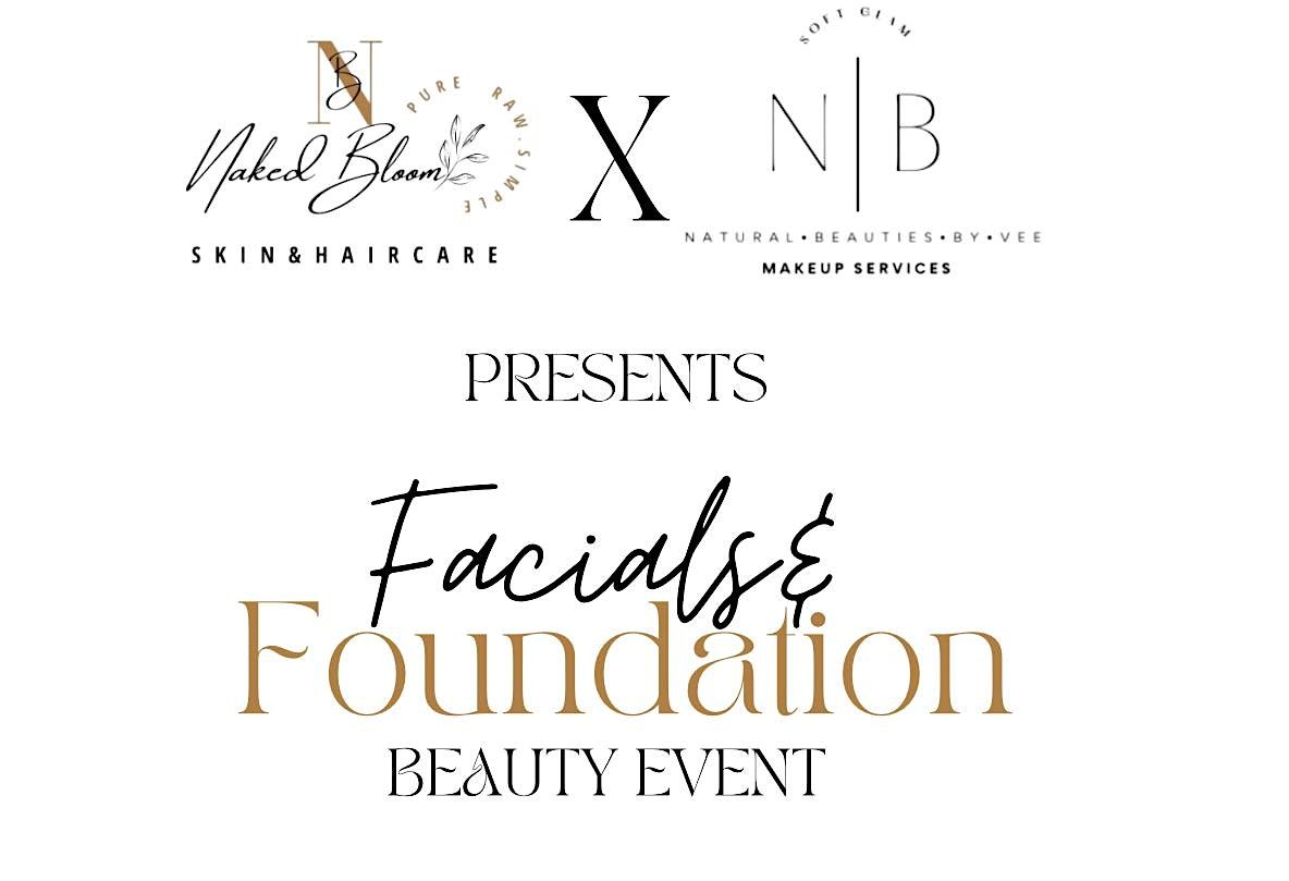 Facials & Foundation Beauty Event