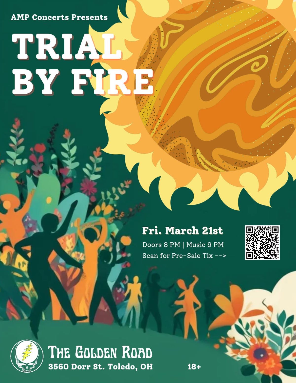 Trial By Fire (With Dave Katz) returns to The Golden Road ! 