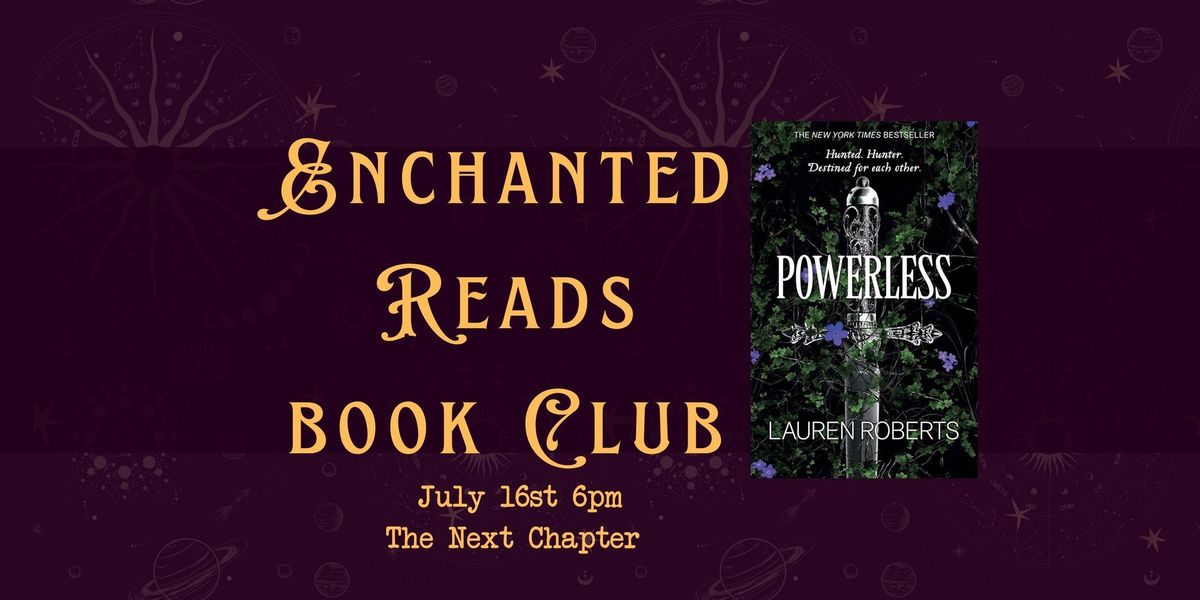 Enchanted Reads Book Club July 16th