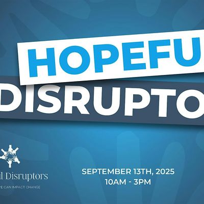 Hopeful Disruptors