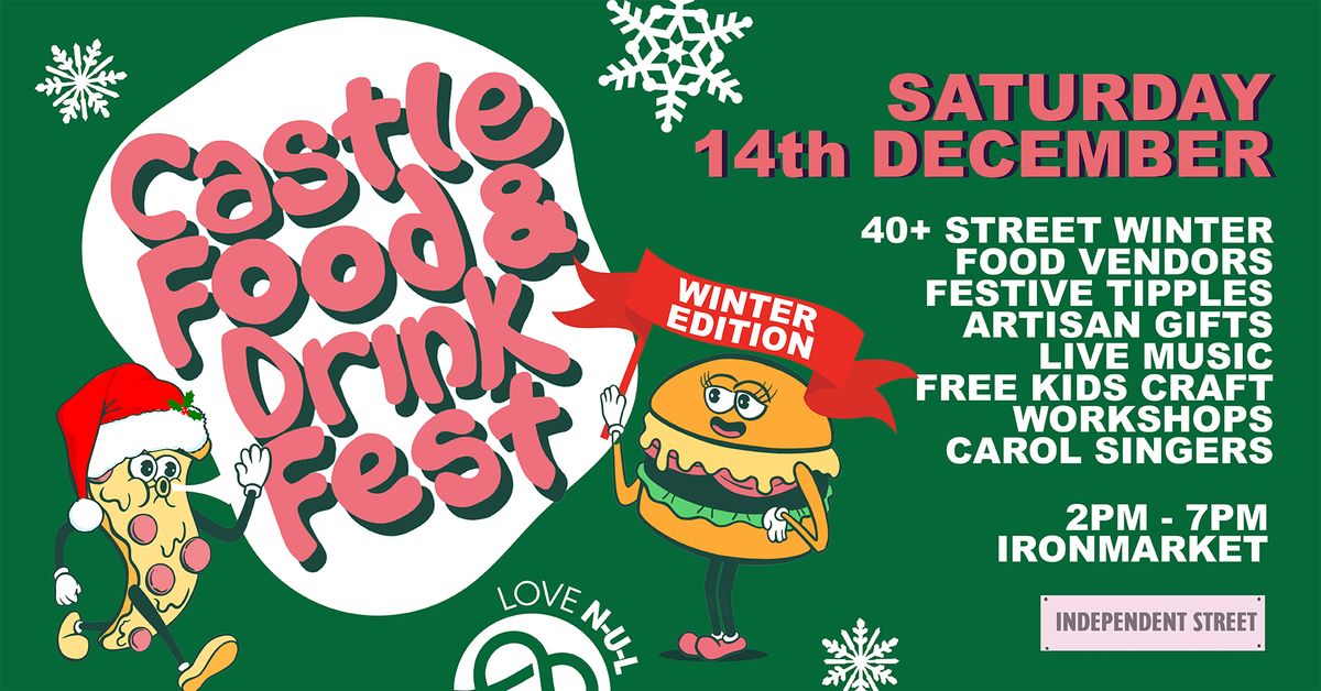 Castle Winter Food & Drink Fest!