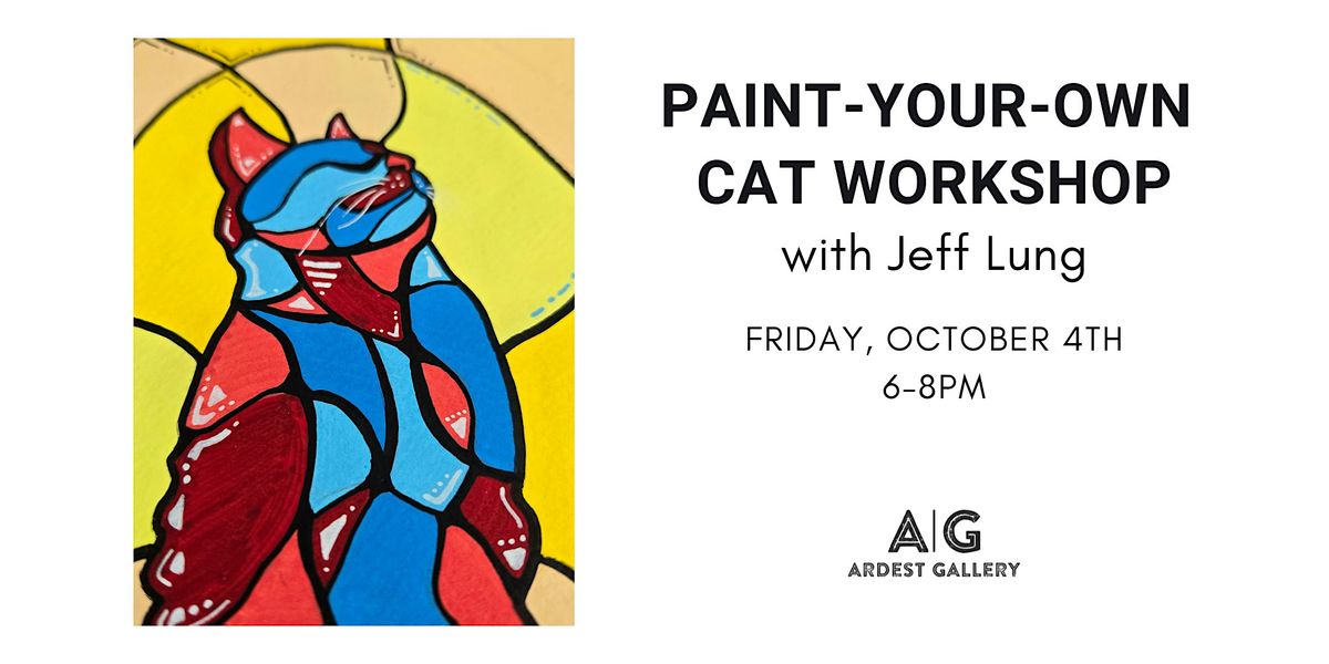 Paint-Your-Cat Workshop with Jeff Lung