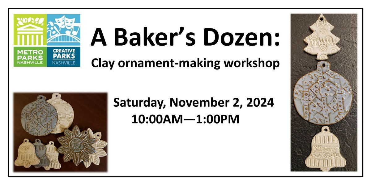 A Baker's Dozen: Clay ornament-making workshop