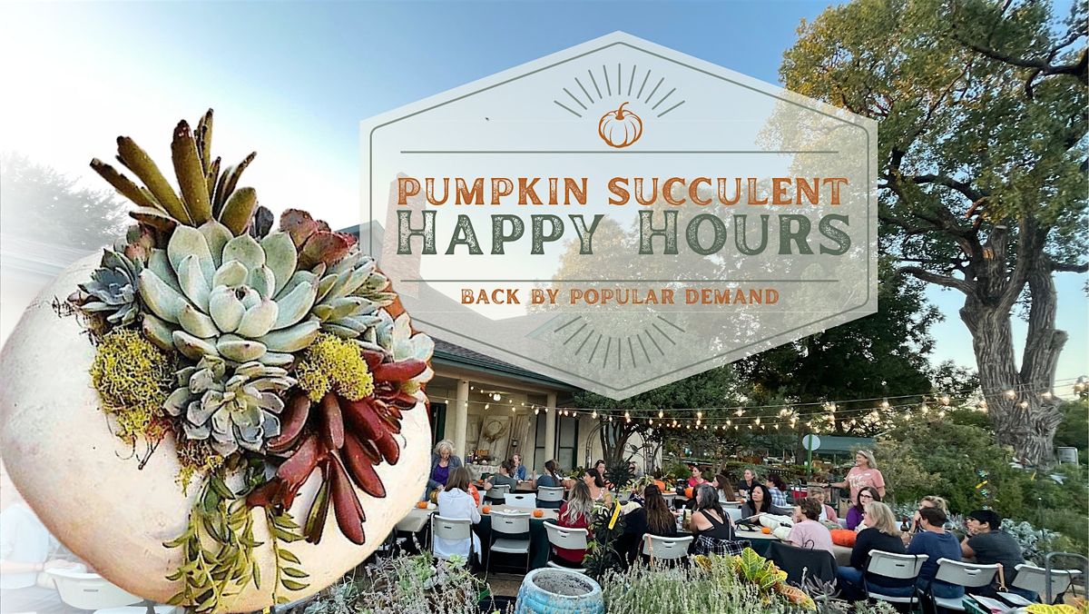 BYOB Succulent Pumpkin Happy Hour - FRISCO LOCATION