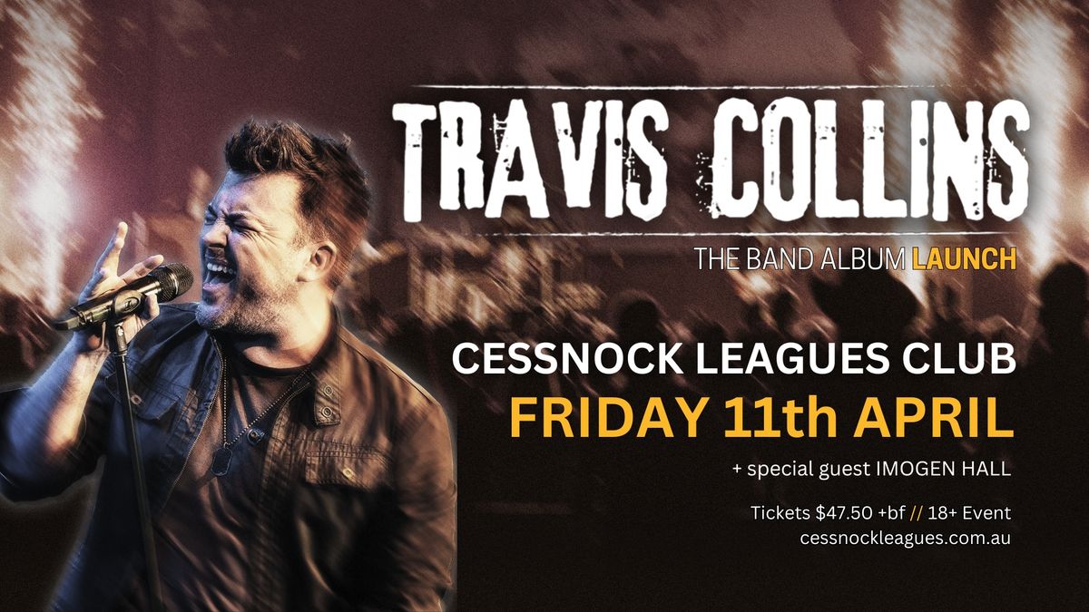 TRAVIS COLLINS 'The Band Album' Launch (Hunter Valley)