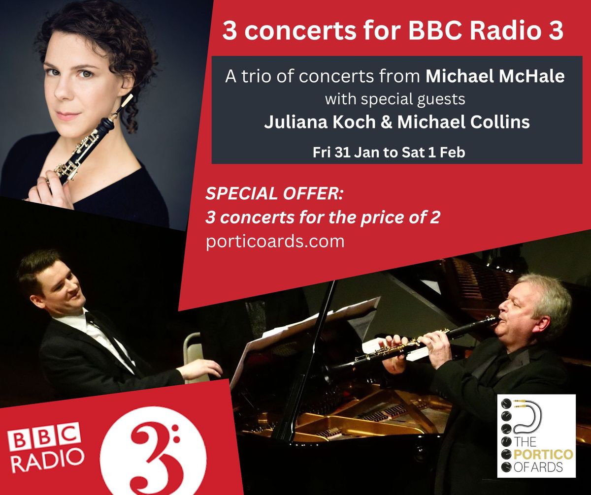 3 for BBC Radio 3: Michael McHale, Juliana Koch and Michael Collins