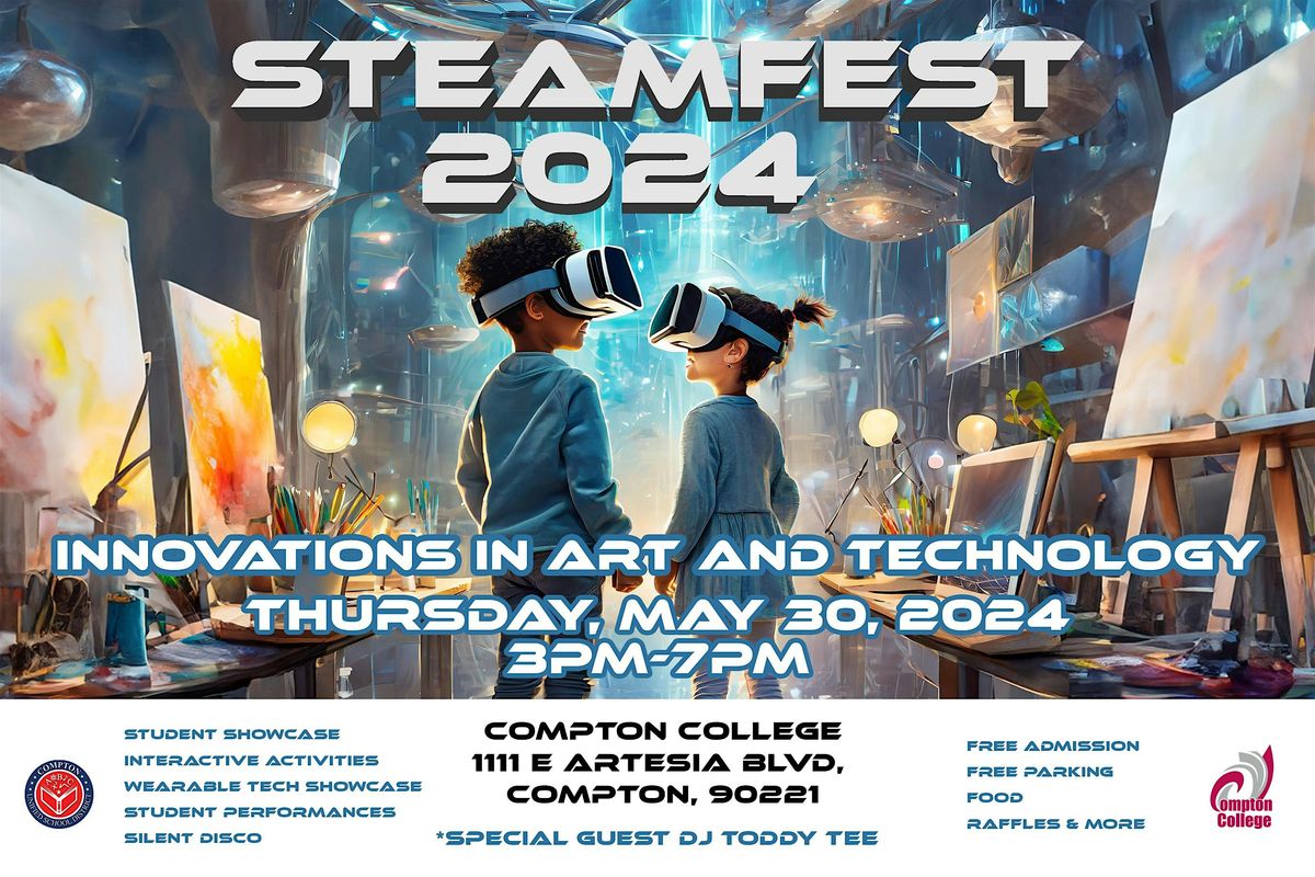 Compton Unified STEAMFEST 2024