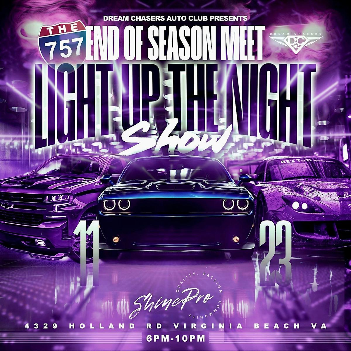 Dream Chasers Presents: The 757 End of Season Meet and Light  up the Night Show