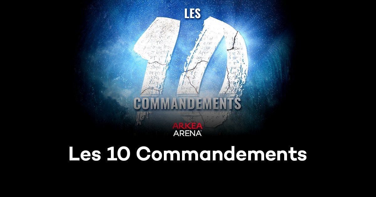 Les 10 Commandements - L'envie d'Aimer - S\u00e9ance 2