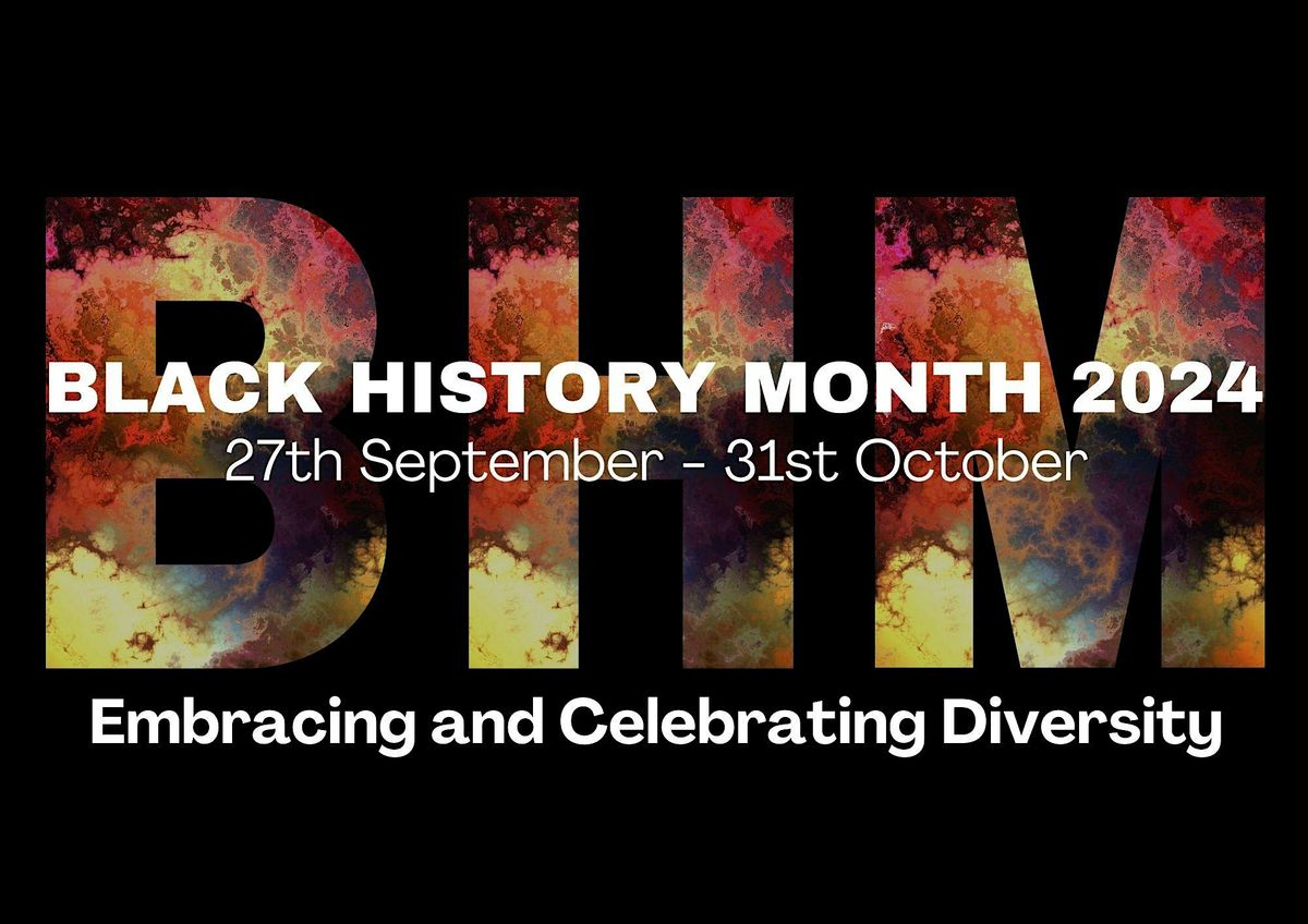 Embracing and Celebrating Diversity - Black History Month 2024 launch