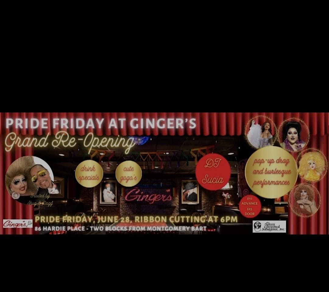 Pride Friday At Ginger's: The Grand Reopening