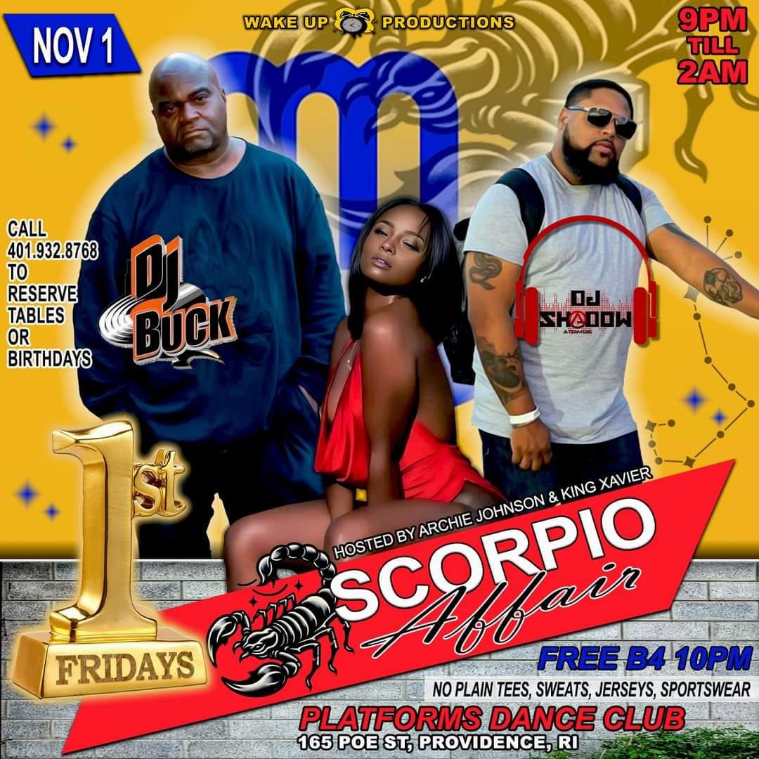 1ST FRIDAY\/ SCORPIO AFFAIR 