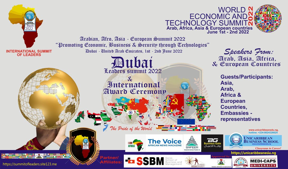 World Economic and Technology Summit (Dubai) 2022 -Leaders Summit