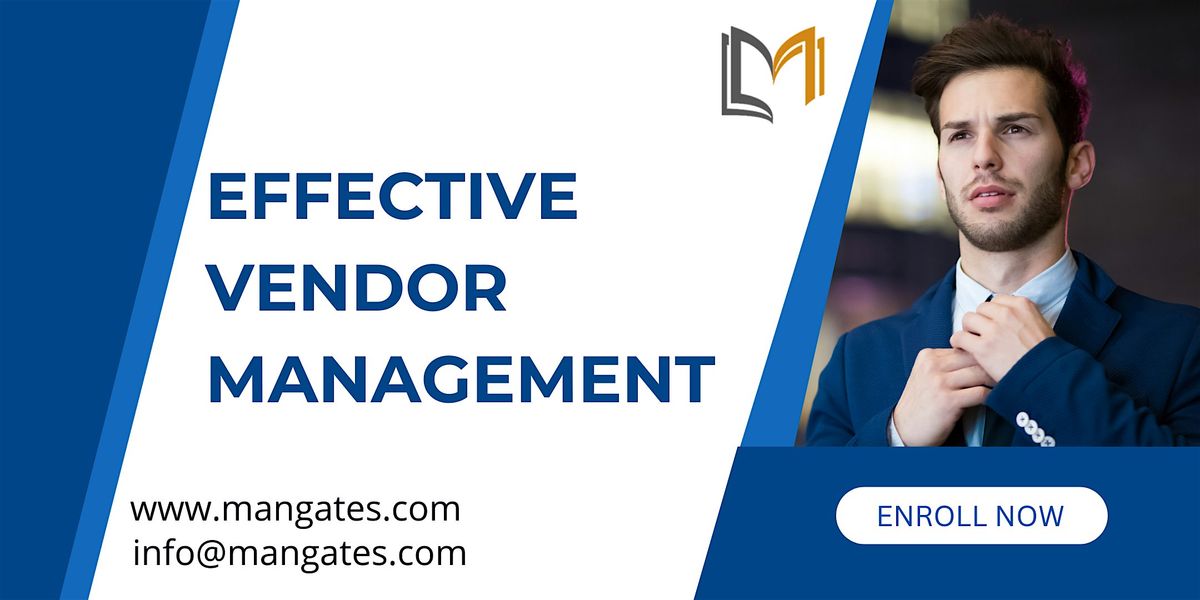 Effective Vendor Management Workshop in Oklahoma City, OK on  Oct 14th 2024