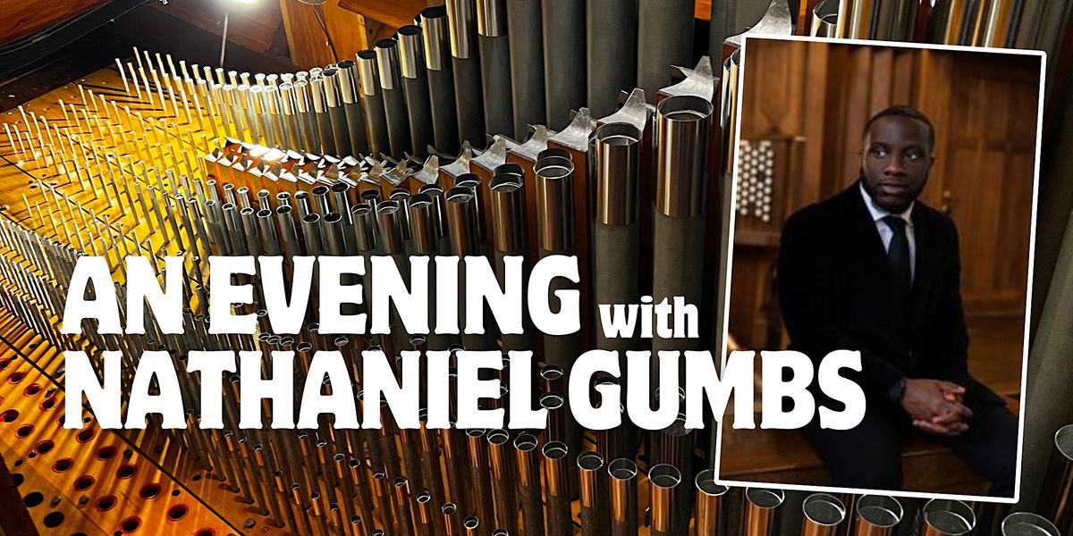 An Evening with Nathaniel Gumbs