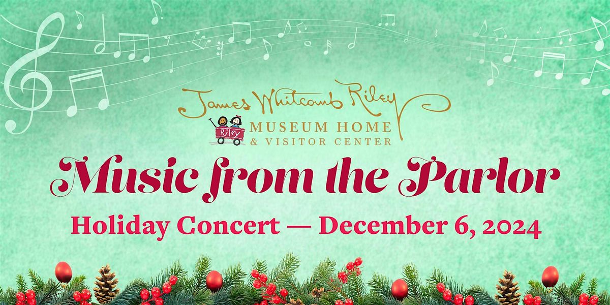 Music from Parlor presents: Holiday Concert from the Parlor