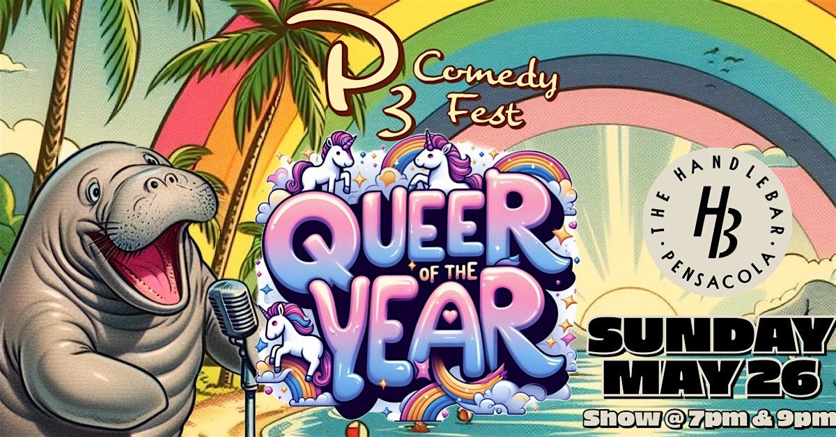 P3 Comedy Fest: Queer of the Year Grand Finale