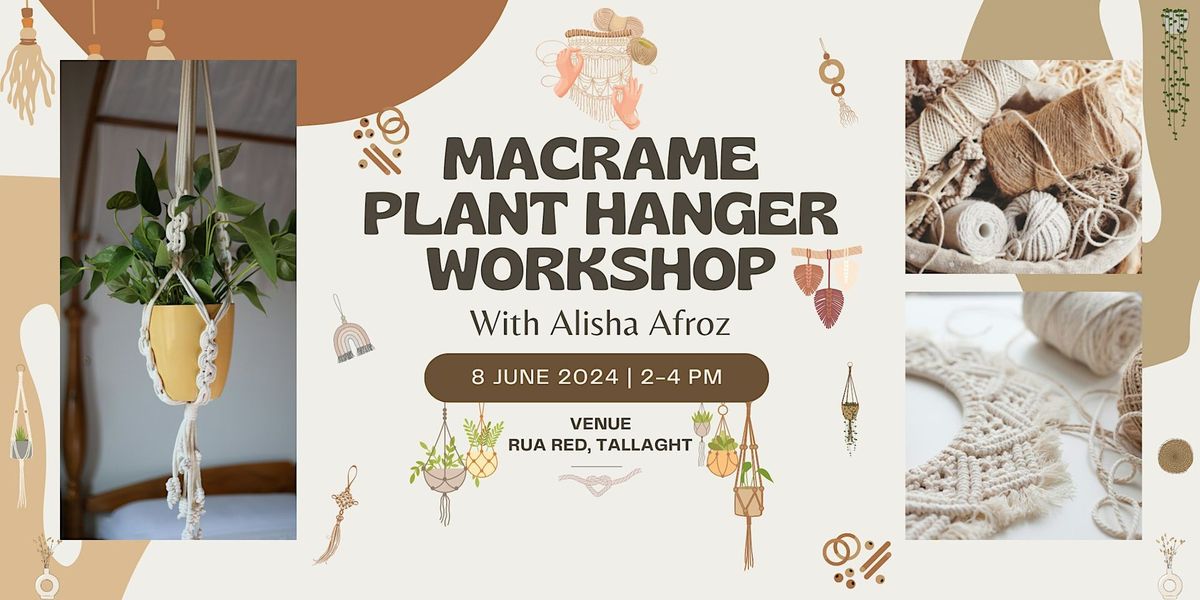 Macram\u00e9 Workshop - Plant Hanger - Sat 8th of June, 2024