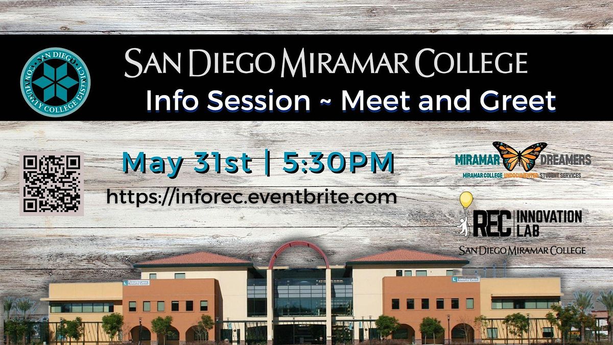 Miramar College Info Session and Meet and Greet